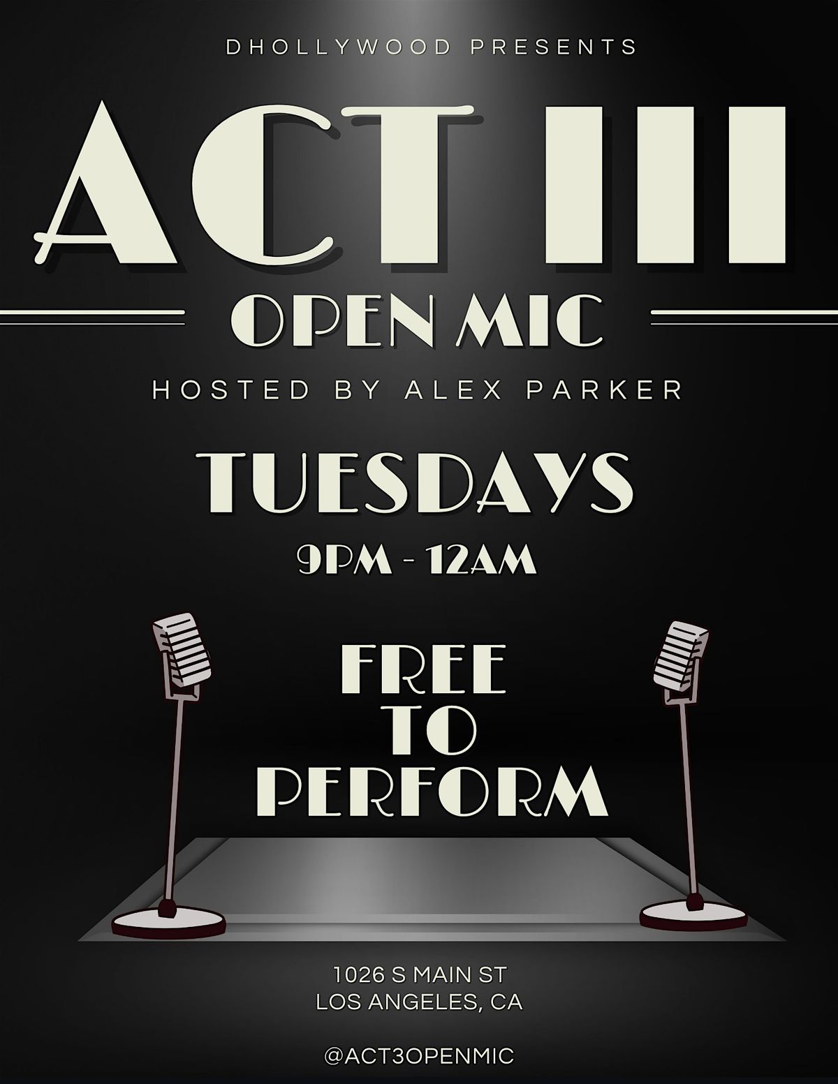 FREE EVENT: Act III Open Mic