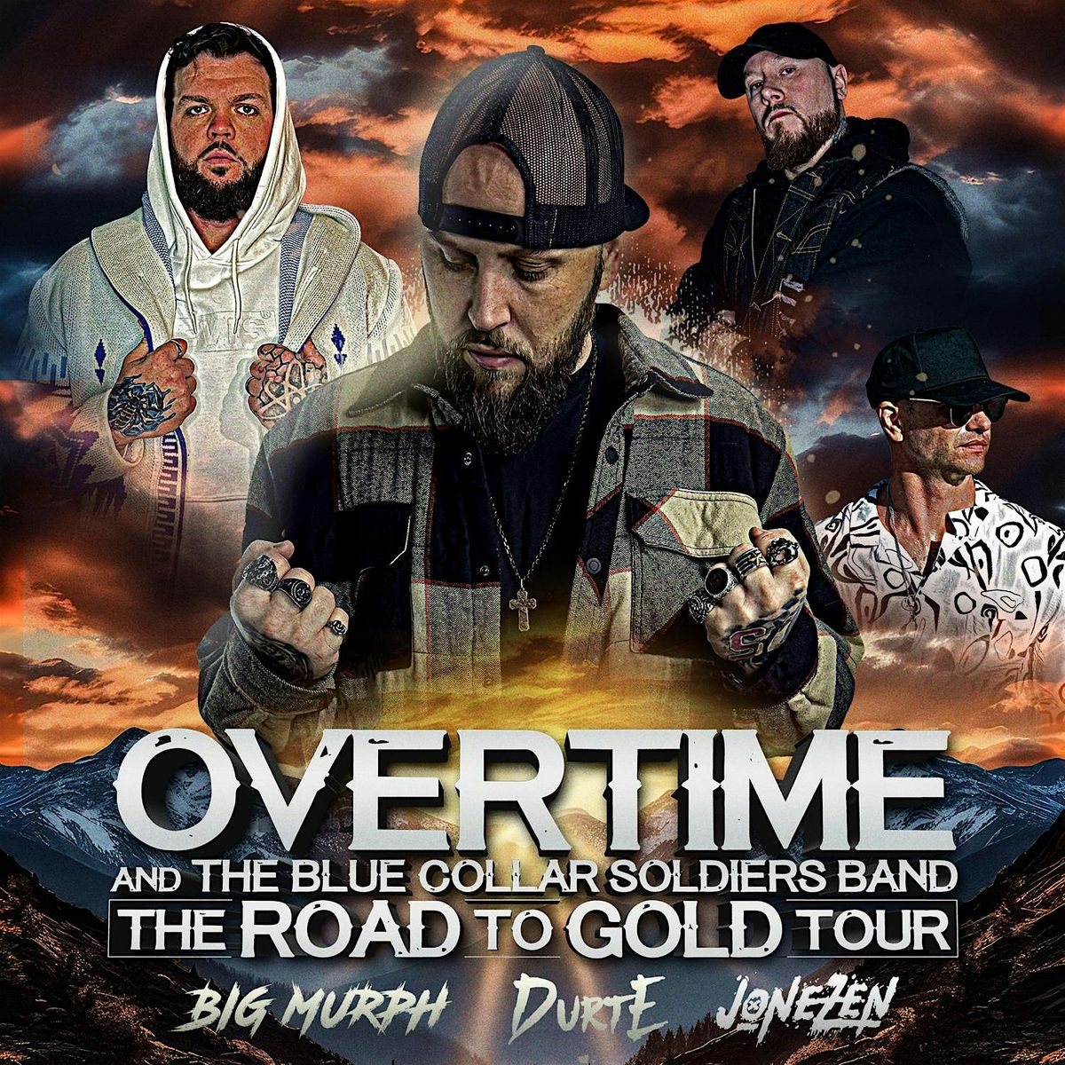OVERTIME \u2022The Road to Gold Tour \u2022