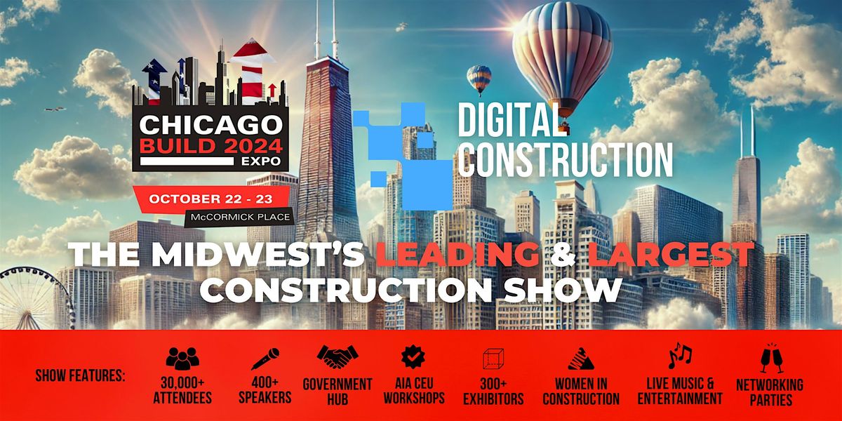 Digital Construction and Tech Industry Mixer - Chicago Build 2024