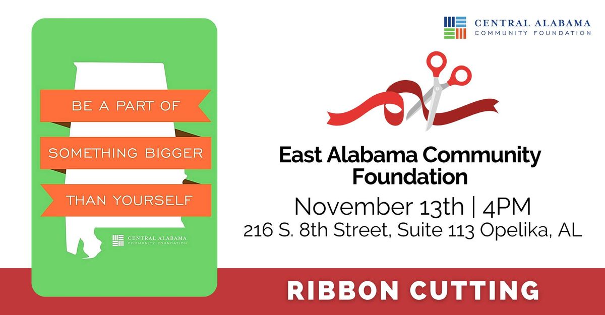 Ribbon Cutting: East Alabama Community Foundation