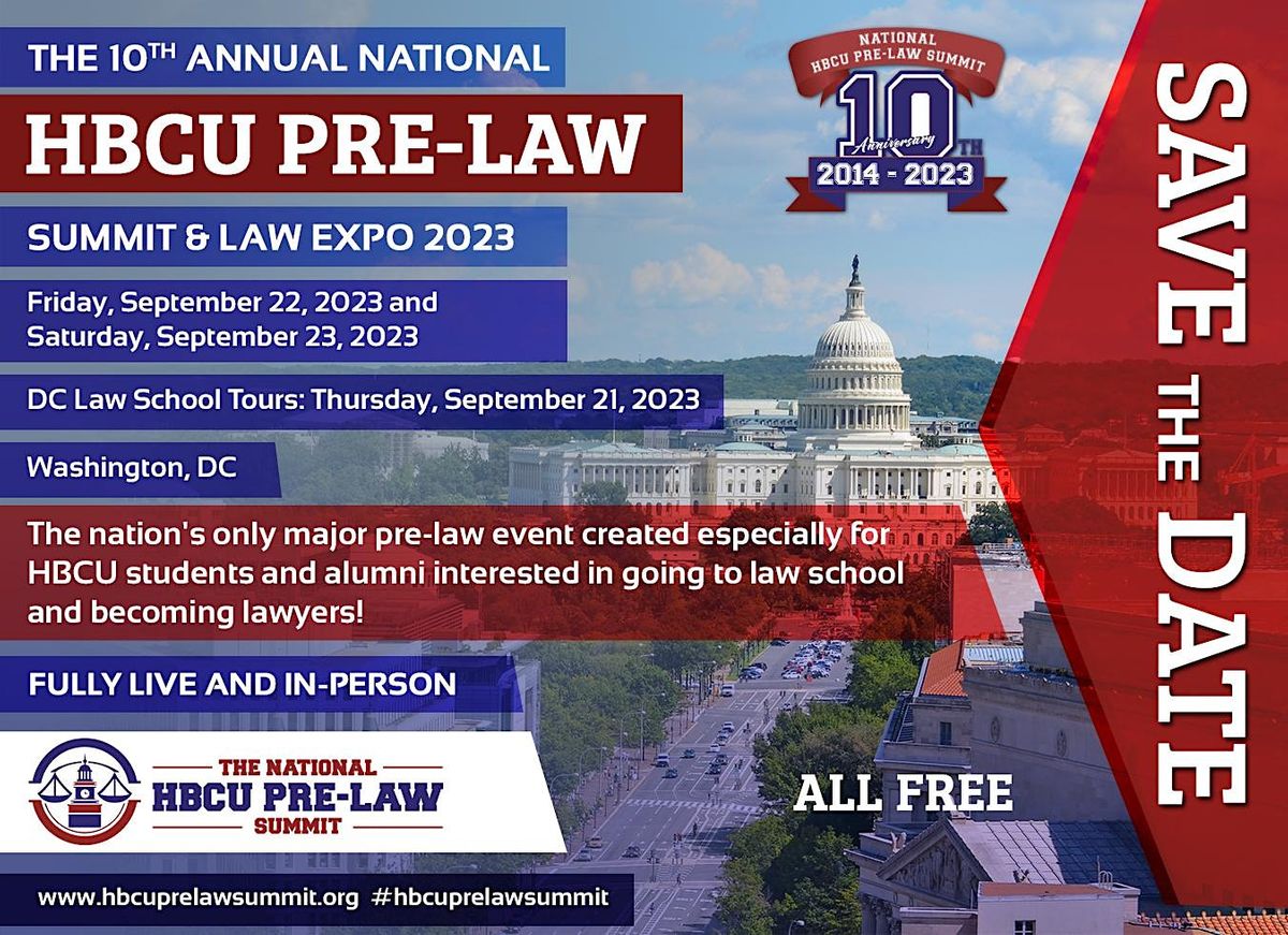 The 10th Annual National HBCU Pre-Law Summit & Law Expo 2023