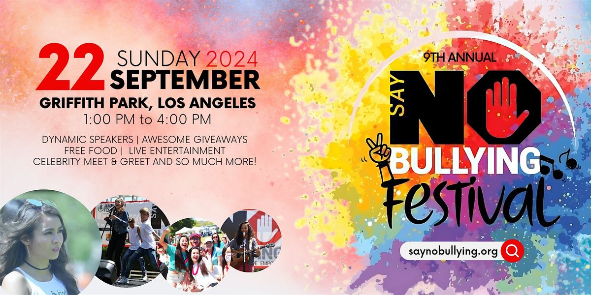 9th Annual Say NO Bullying Festival