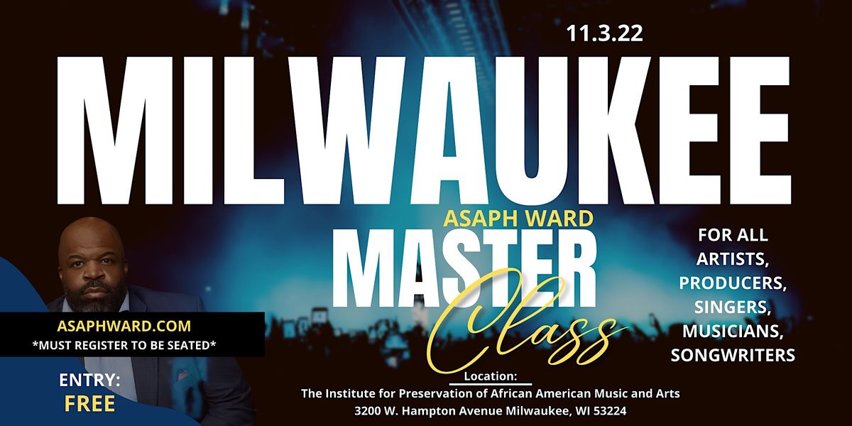 Asaph Rink Asaph Ward Masterclass - Milwaukee, 3200 W Hampton Ave, Milwaukee, 3 ...