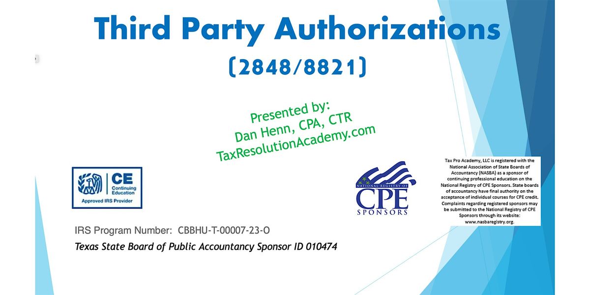 Third Party Authorizations (2848\/8821)