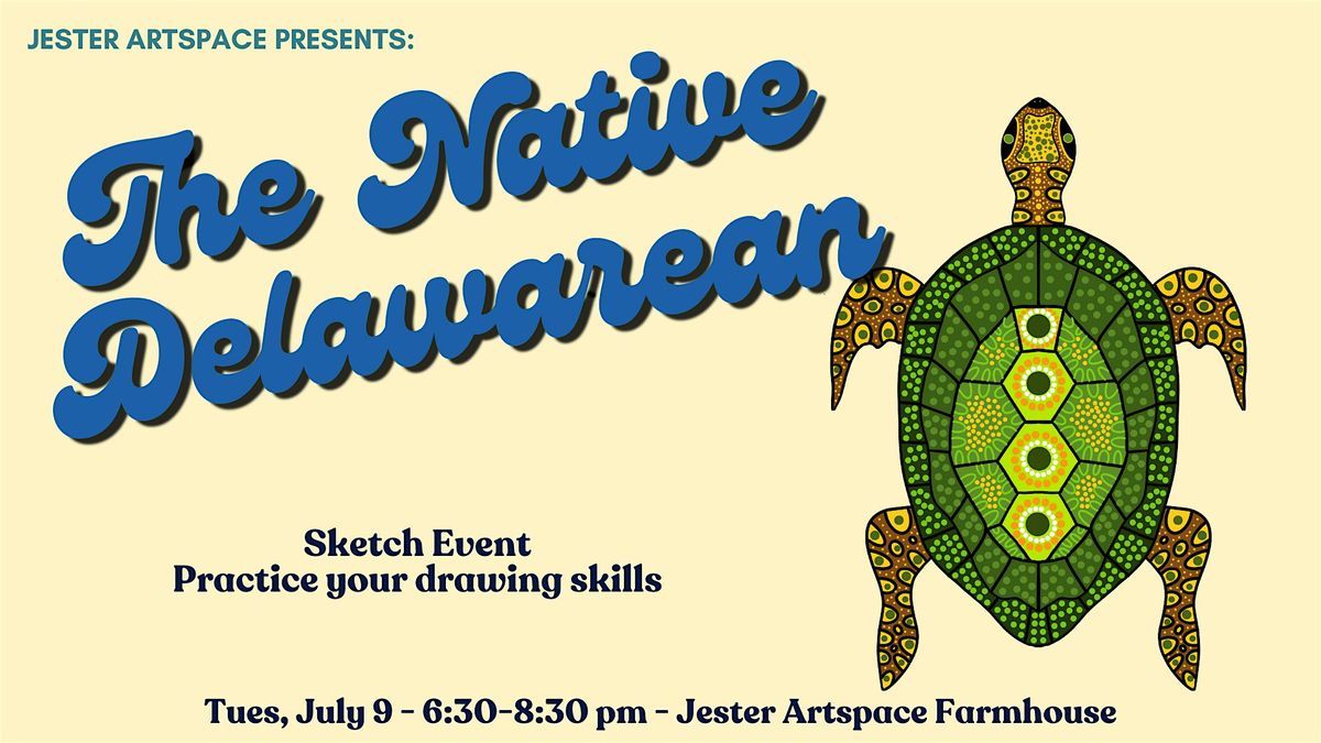 Sketch Event - "The Native Delawarean" - draw your model in tribal regalia
