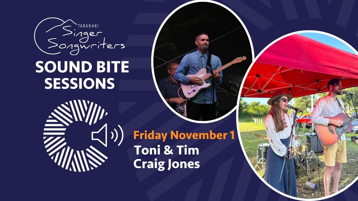 Taranaki Singer Songwriters Sound Bite Sessions - Friday November 1