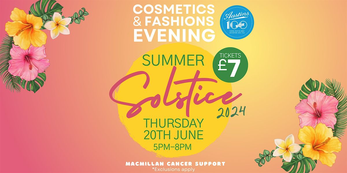 Summer Solstice Cosmetics & Fashions Evening