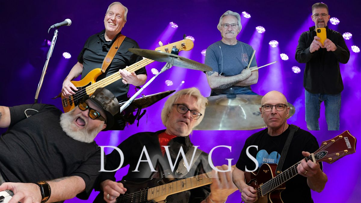 DAWGS - LIVE AT THE GANNY!