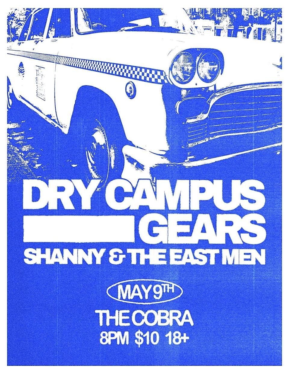 Dry Campus | Gears | Shanny & the Eastmen
