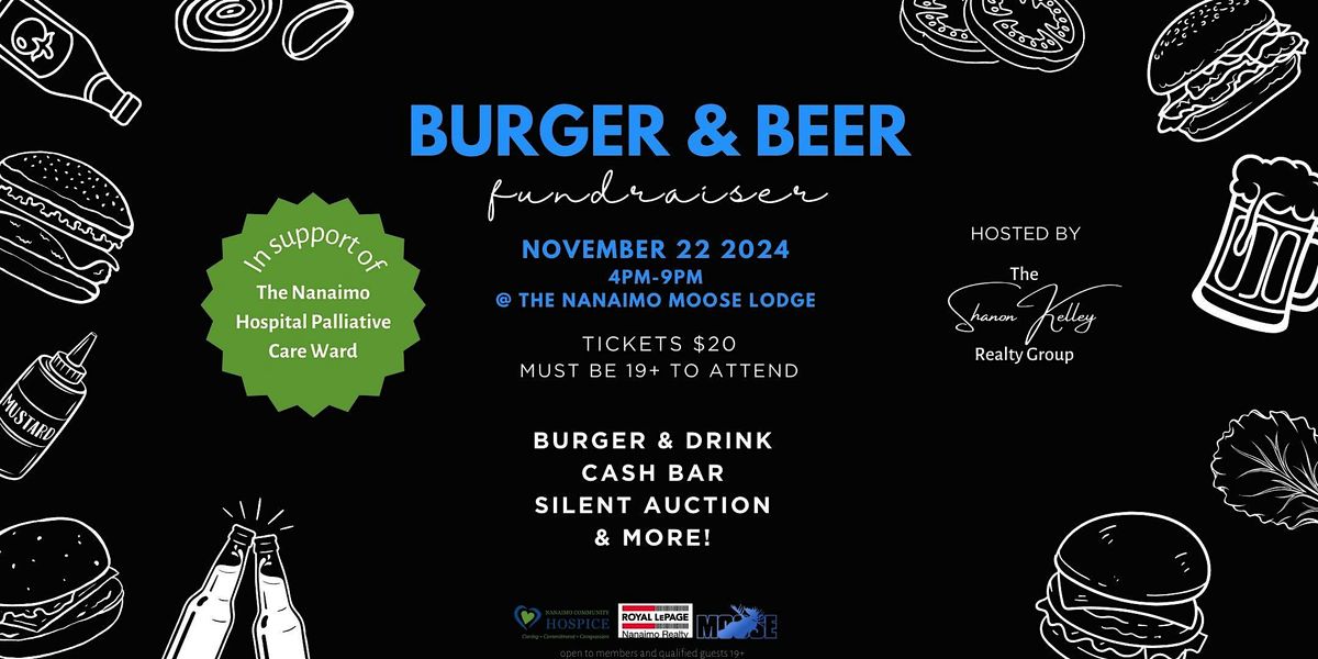 Burger & Beer Fundraiser for The Nanaimo Hospital Palliative Care Ward