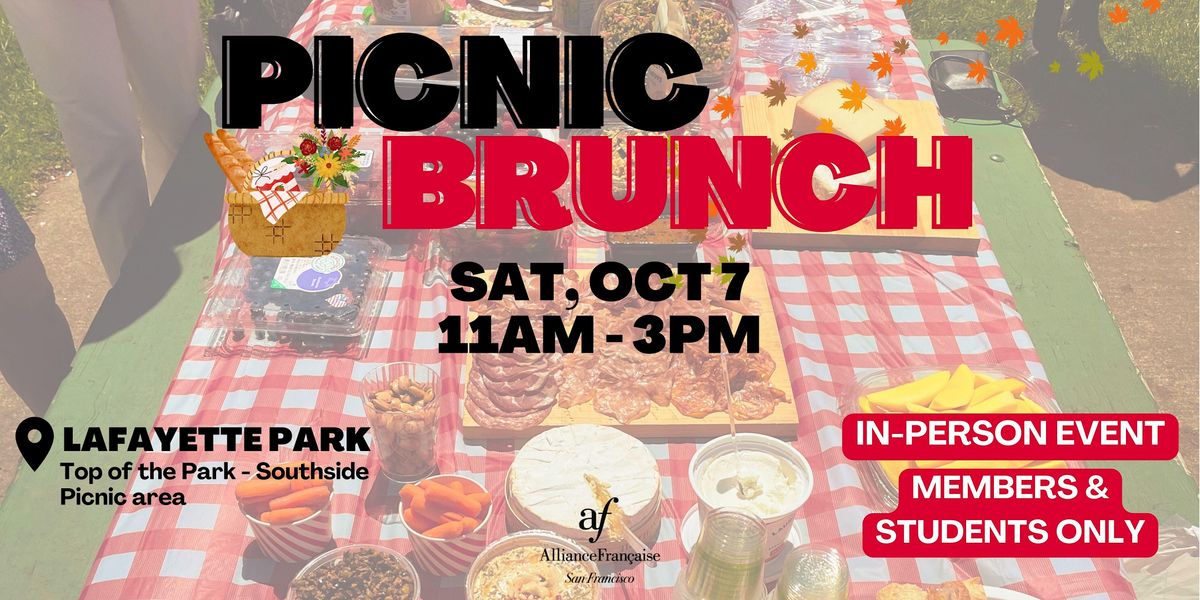 PICNIC & BRUNCH - FOR MEMBERS AND STUDENTS