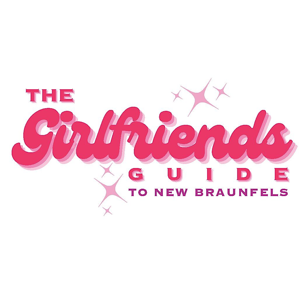 Girlfriends Guide to New Braunfels Monthly Mixer