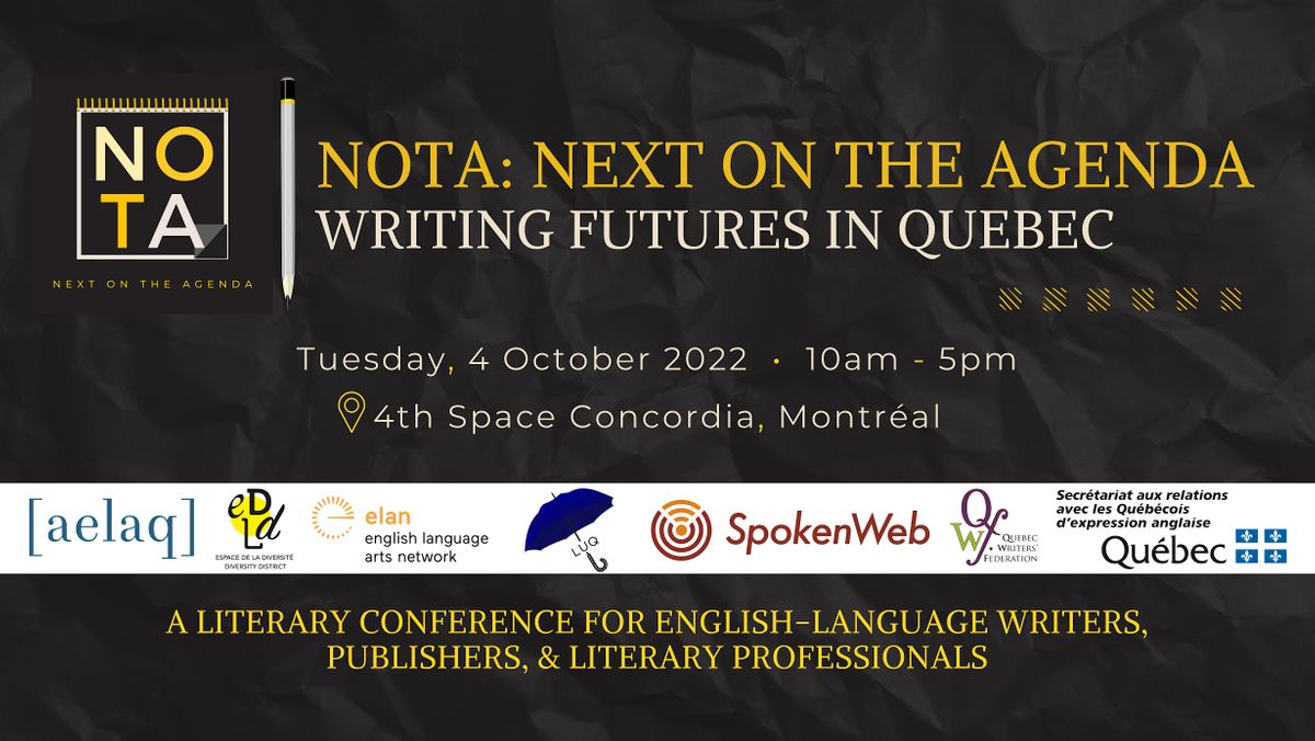 NOTA: Next on the Agenda - Writing Futures in Quebec