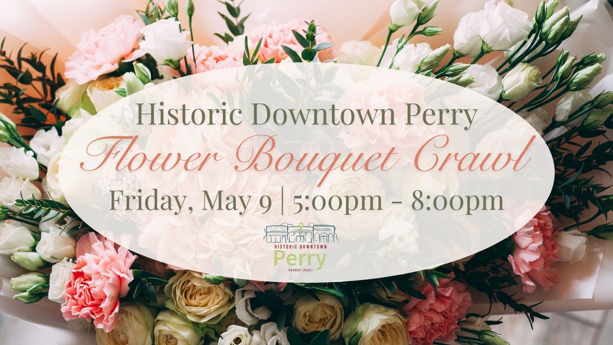 Downtown Flower Bouquet Crawl