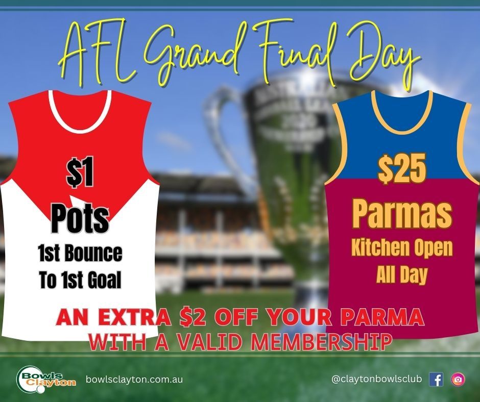 AFL Grand Final 2024 \u2013 Live & Loud at Clayton Bowls Club!