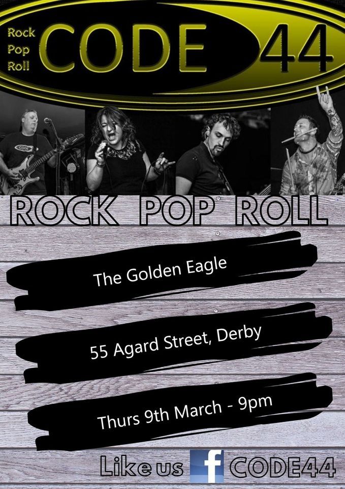 Code44 Gig, The Golden Eagle, Agard Street, Derby