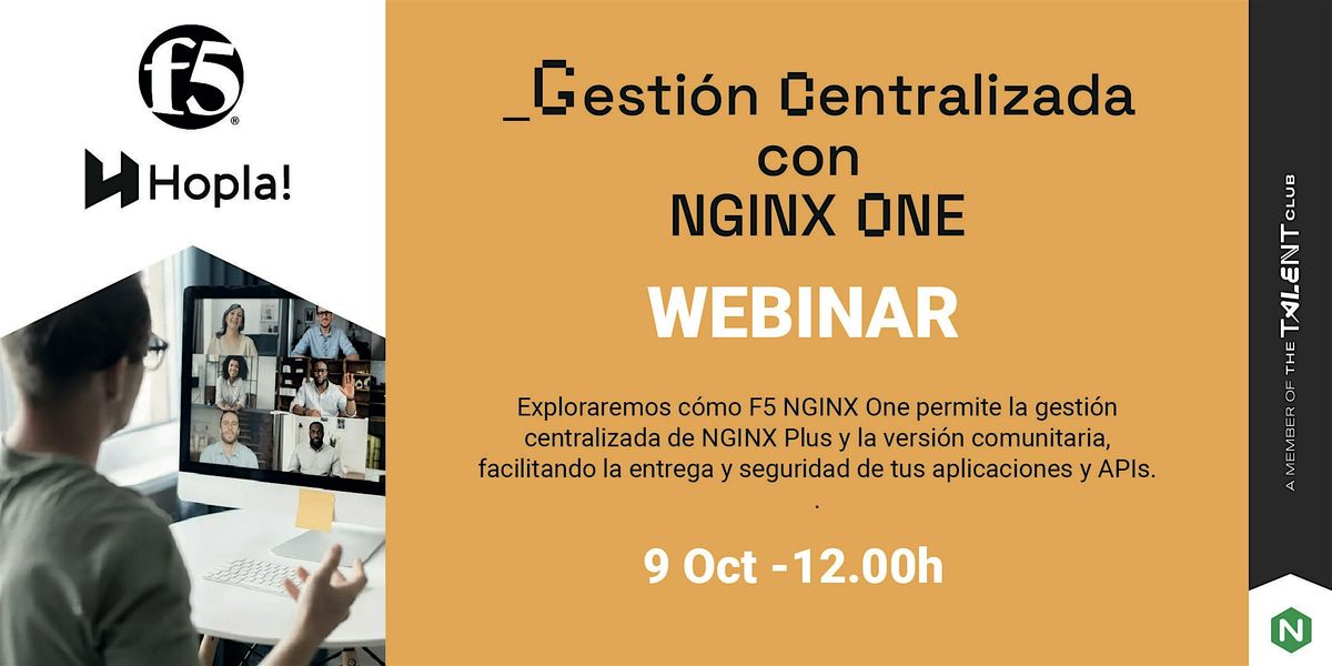 Webinar: Gesti\u00f3n Centralizada con NGINX ONE