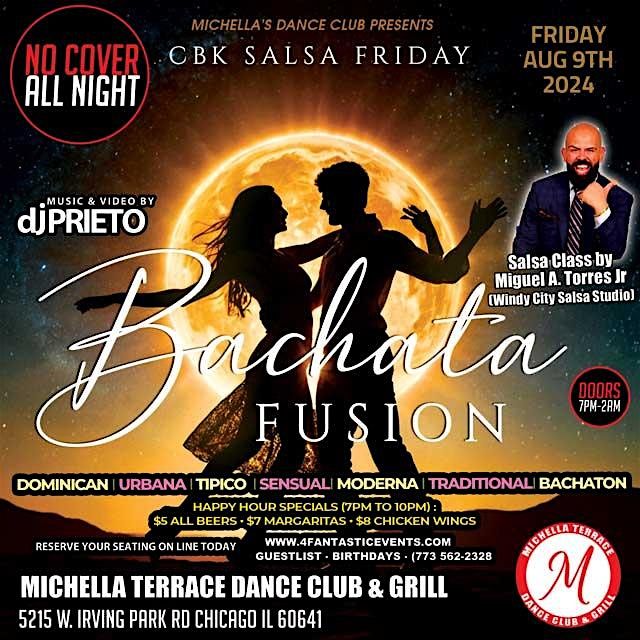 Bachata Fusion Salsa Friday (No Cover Charge all Night) @ Michella\u2019s