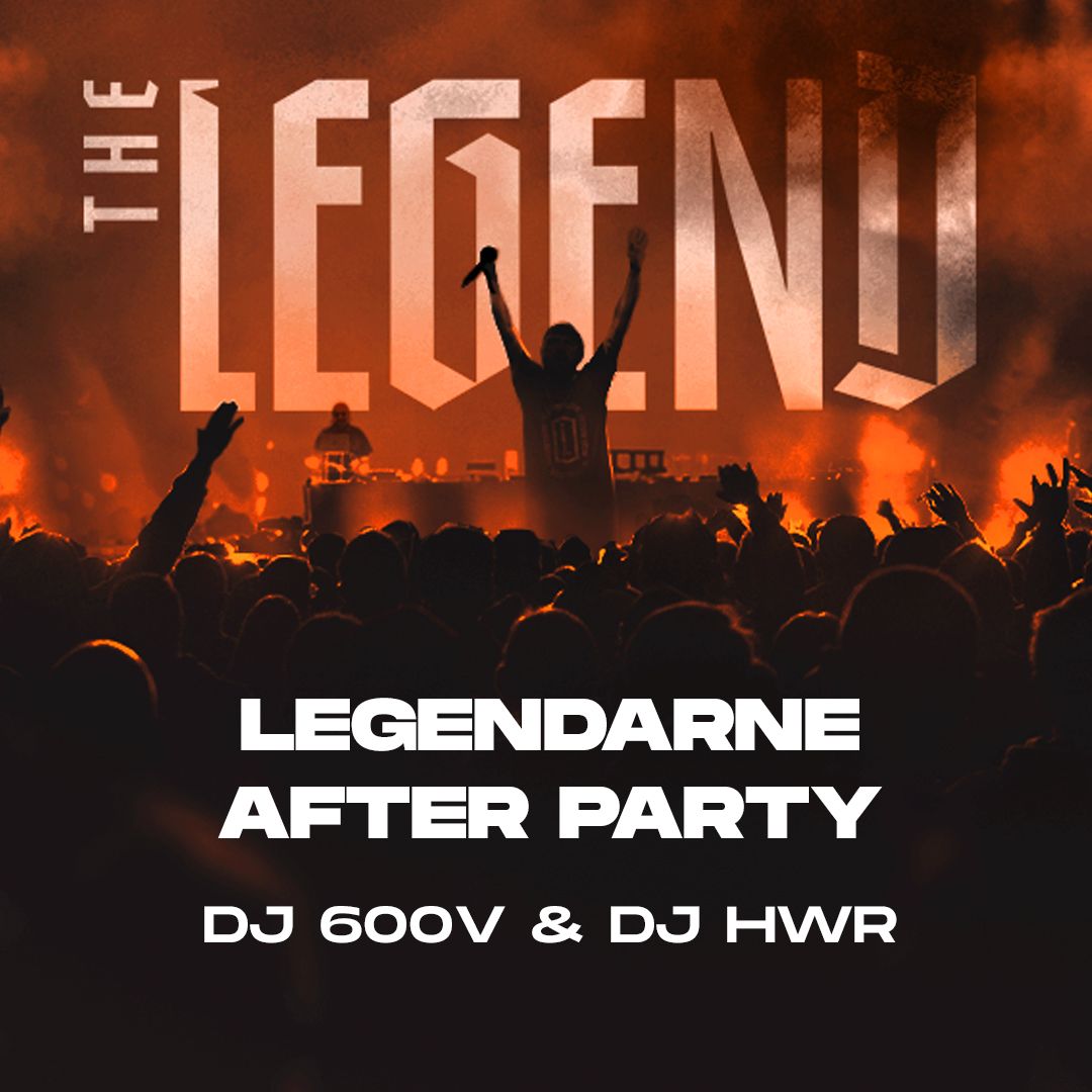 The Legend Festival - LEGENDARNE AFTER PARTY