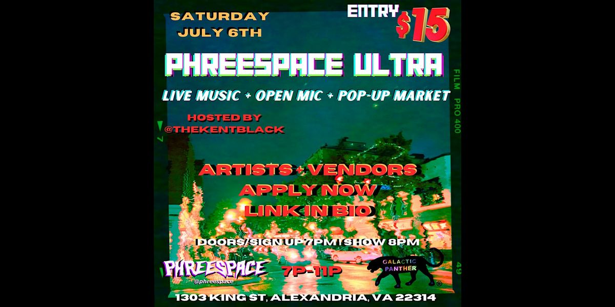 Live Music: PhreeSpace Ultra