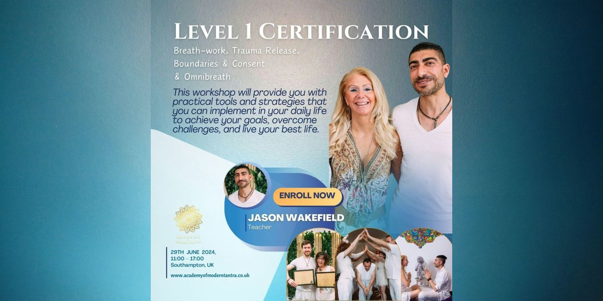 Level 1 Certification: Breath-work, Trauma Release, Boundaries & Consent -