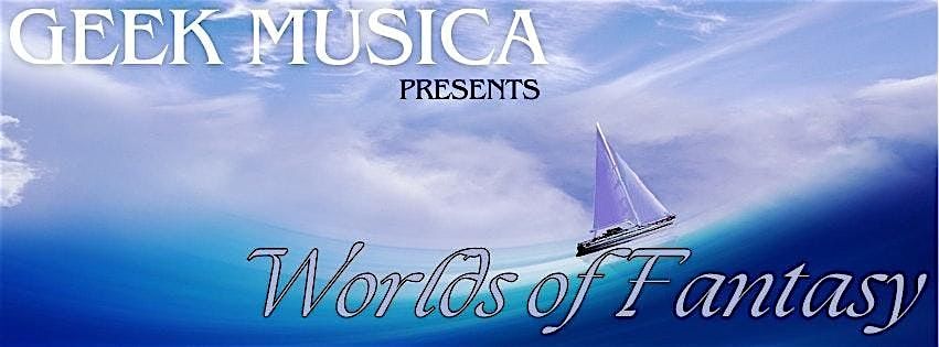 Geek Musica - Worlds of Fantasy