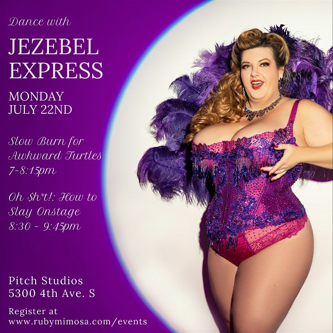 Dance with Jezebel Express