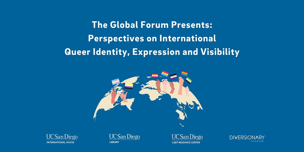 Perspectives on International Queer Identity, Expression and Visibility