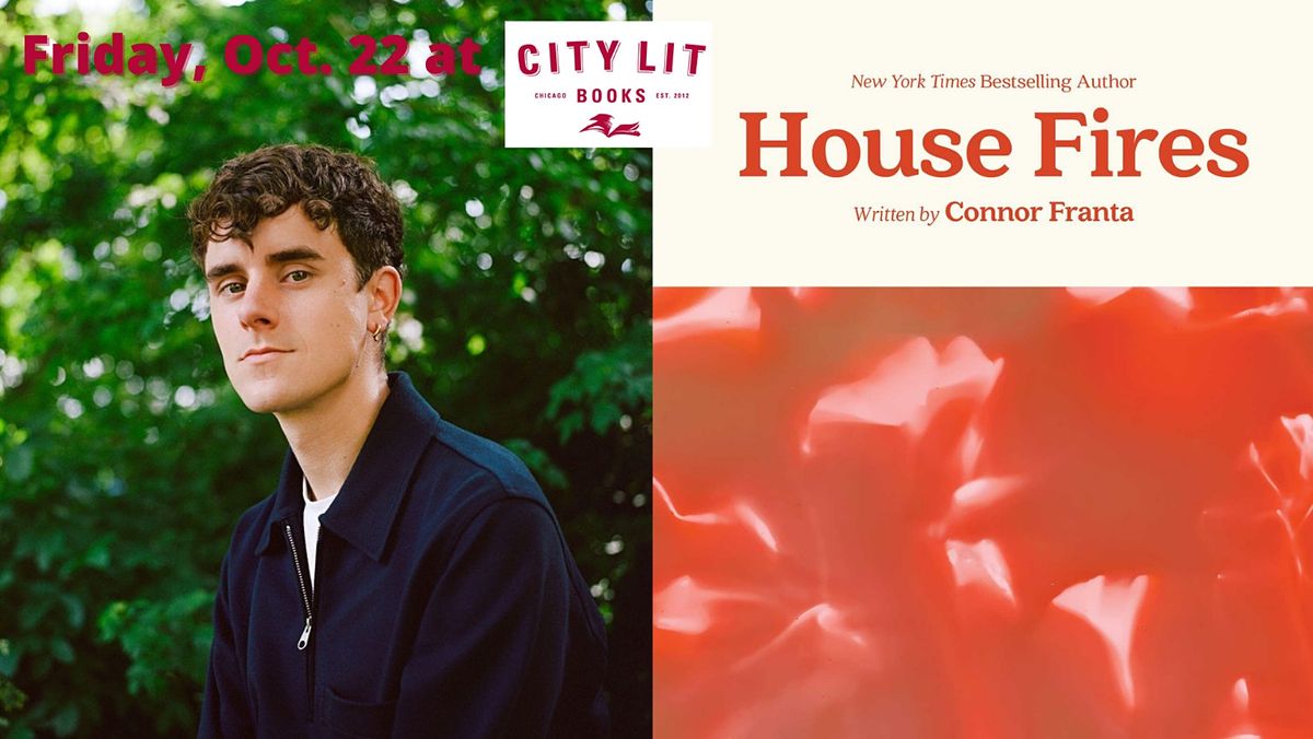 Connor Franta, HOUSE FIRES: Book Signing and Meet & Greet
