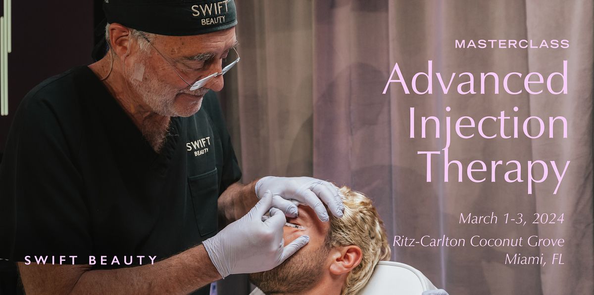 Advanced Injection Therapy with Dr. Arthur Swift - MIA