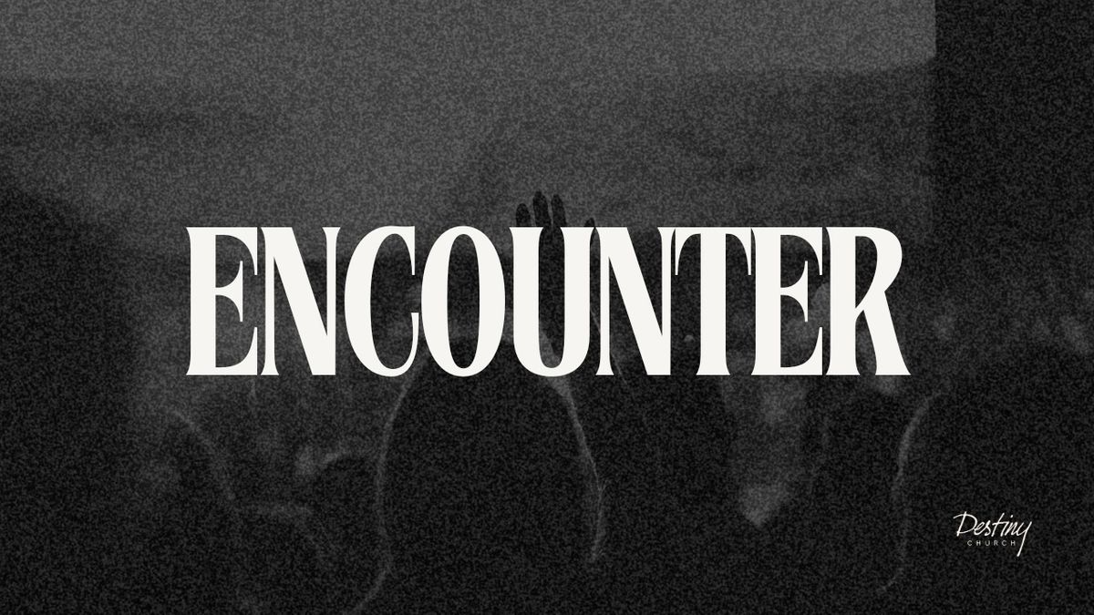 Encounter | May 2024