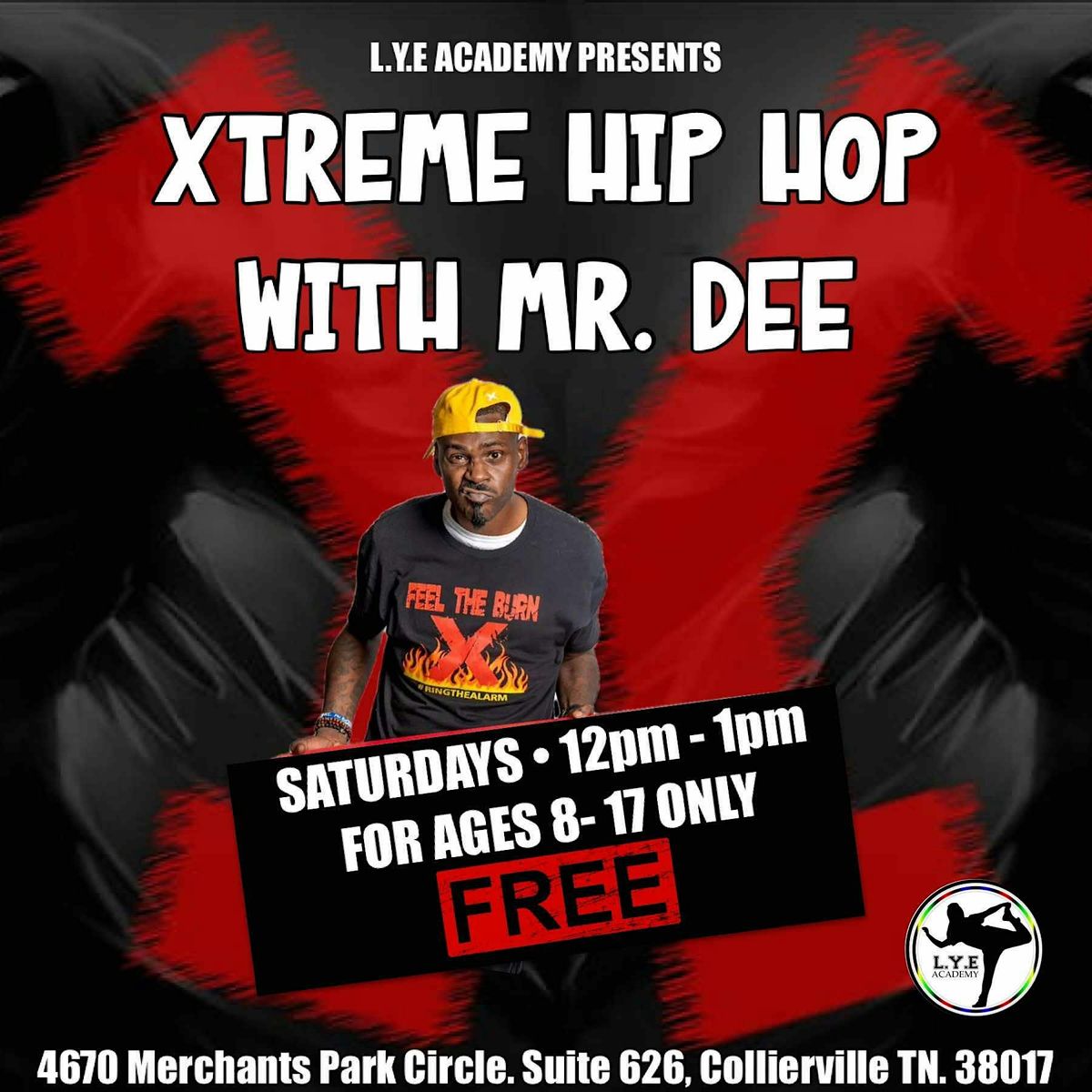 XTREME HIP HOP WITH MR.DEE at L.Y.E Academy !