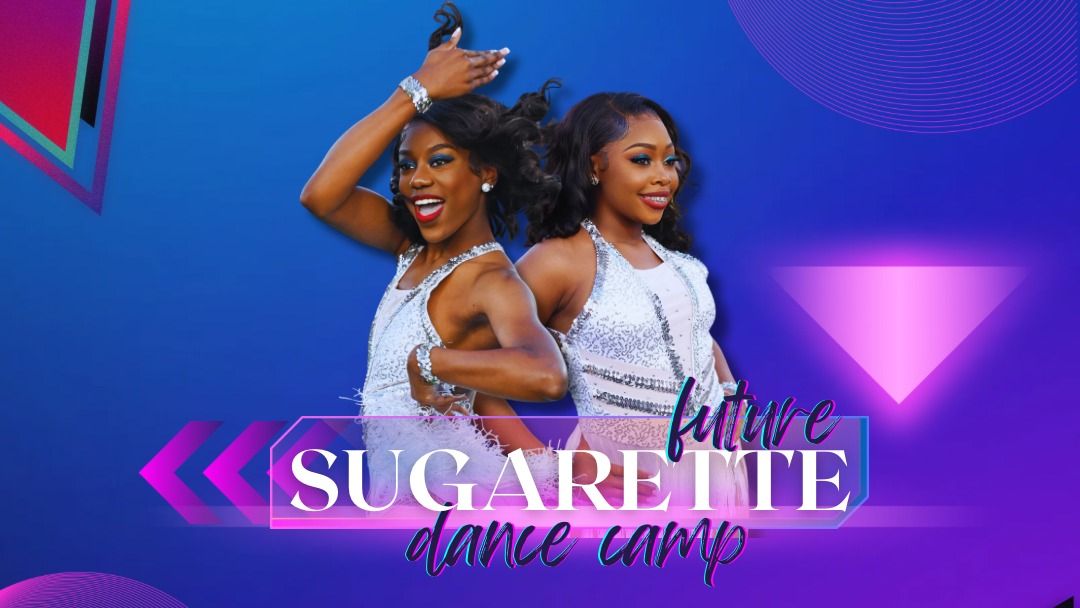 Future Sugarettes Dance Camp