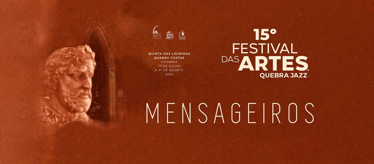 Festival das Artes QuebraJazz \u2022 Mensageiros