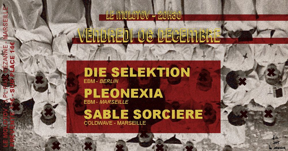 DIE SELEKTION - PLEONEXIA - SABLE SORCIERE