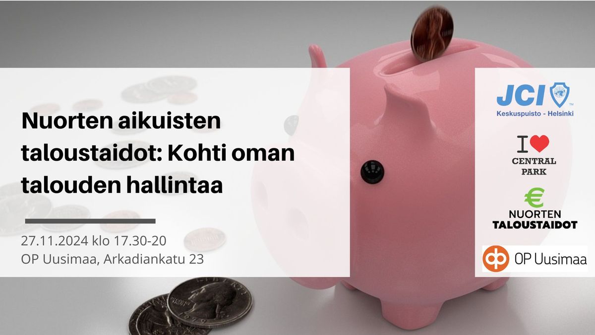 Nuorten aikuisten taloustaidot: Kohti oman talouden hallintaa