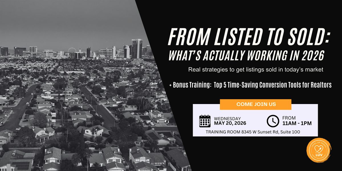 LUVMASTERMIND | From Listed to Sold: What's Actually Working in 2026