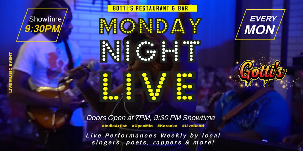Monday Night Live @ Gotti's: Vibes & Vocals