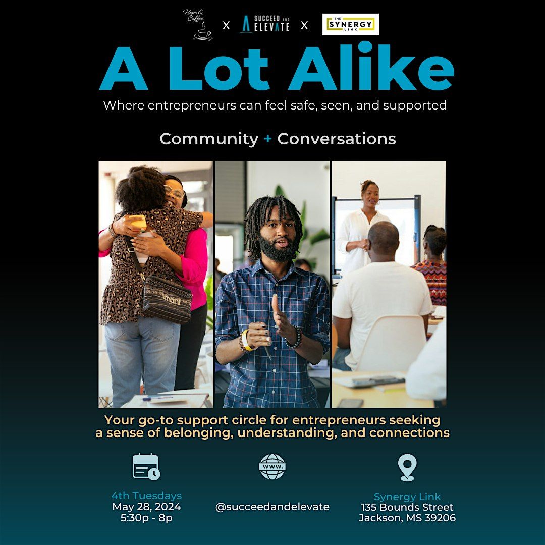 A Lot Alike (Community & Conversations)
