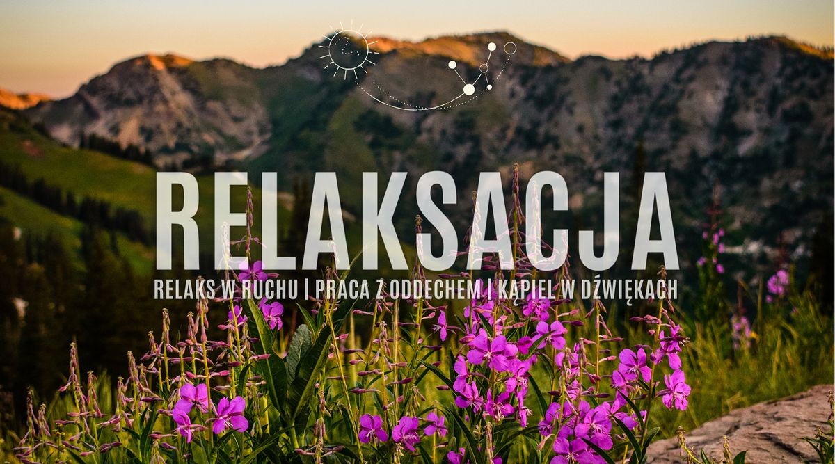 Relaksacja | Nowy pocz\u0105tek | Zapisy od 17.02