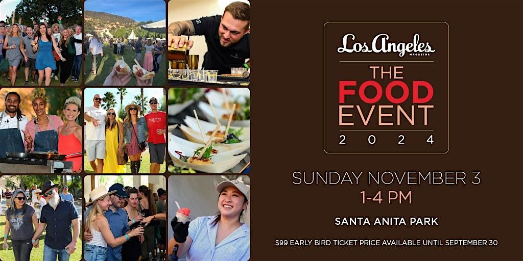 Los Angeles magazine\u2019s The Food Event 2024