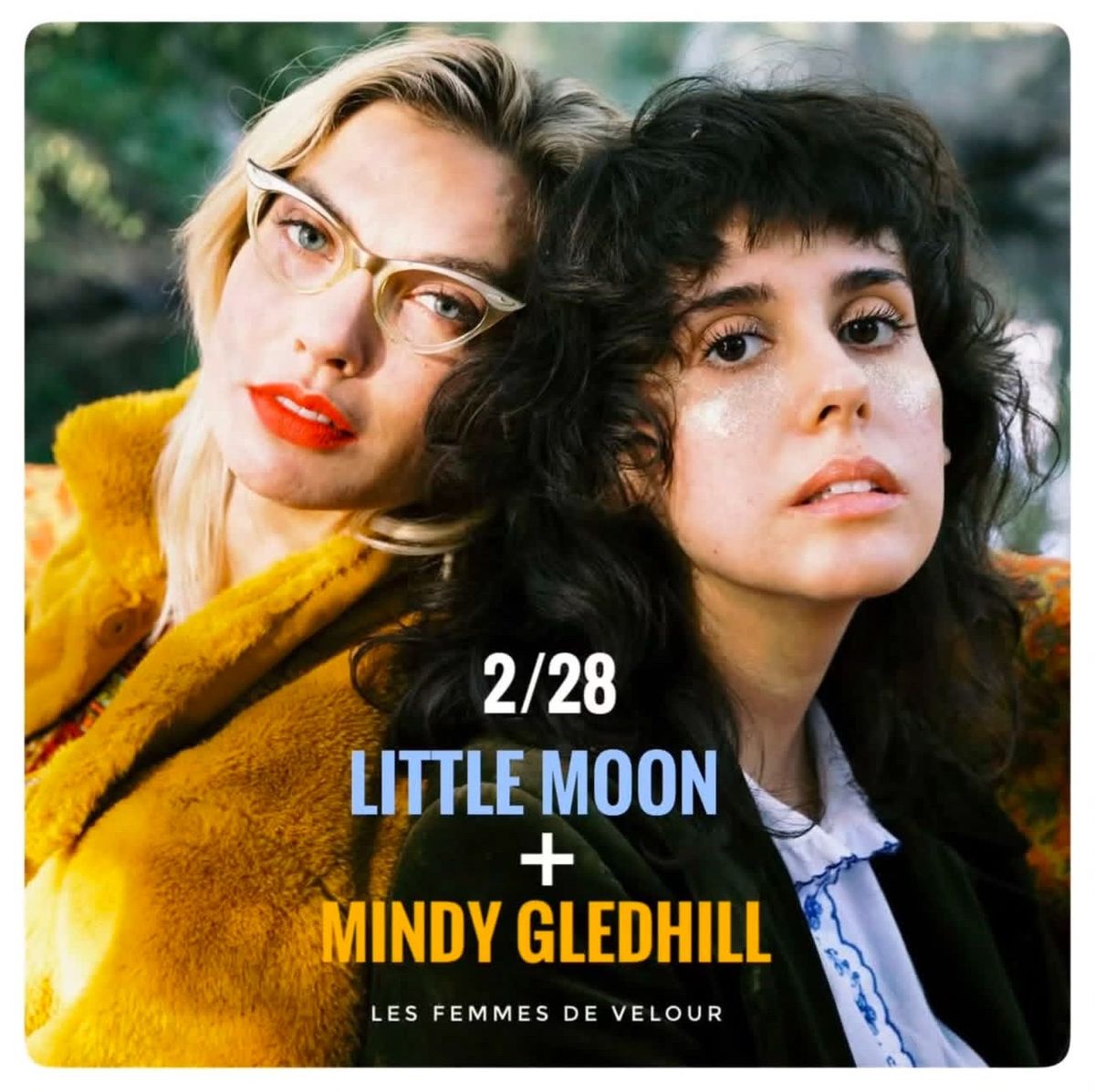 Mindy Gledhill + Little Moon at Les Femmes de Velour