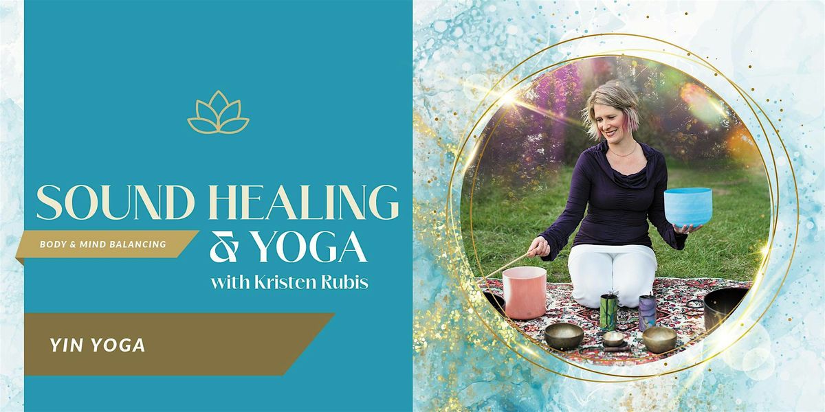 Yin Yoga with Sound Healing Workshop