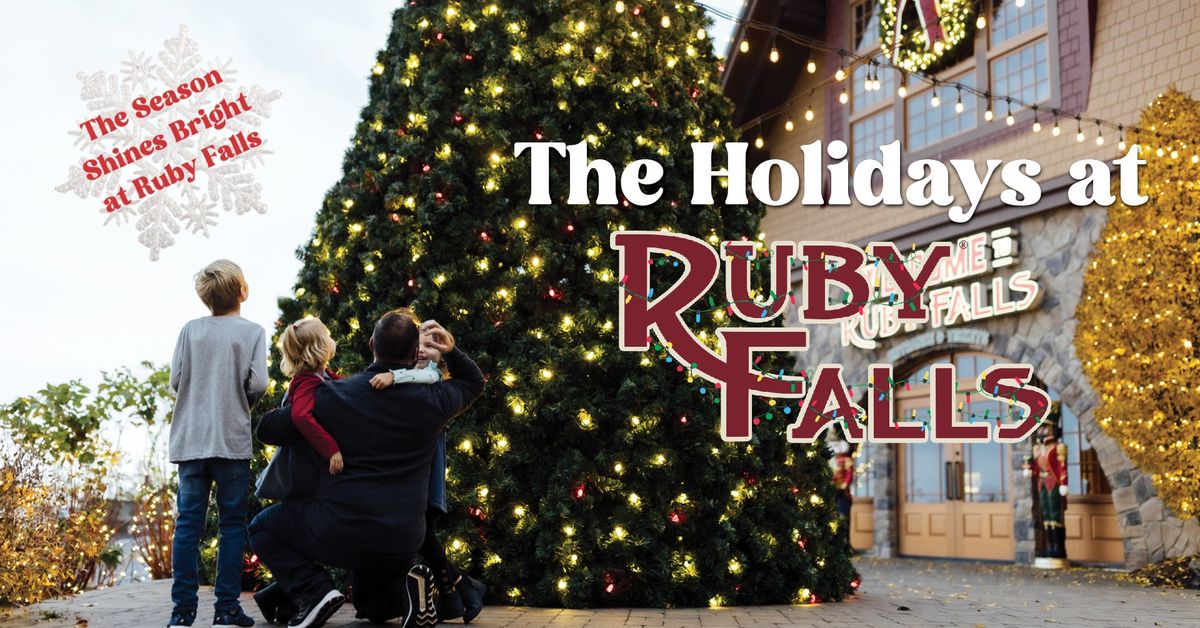 The Holidays at Ruby Falls