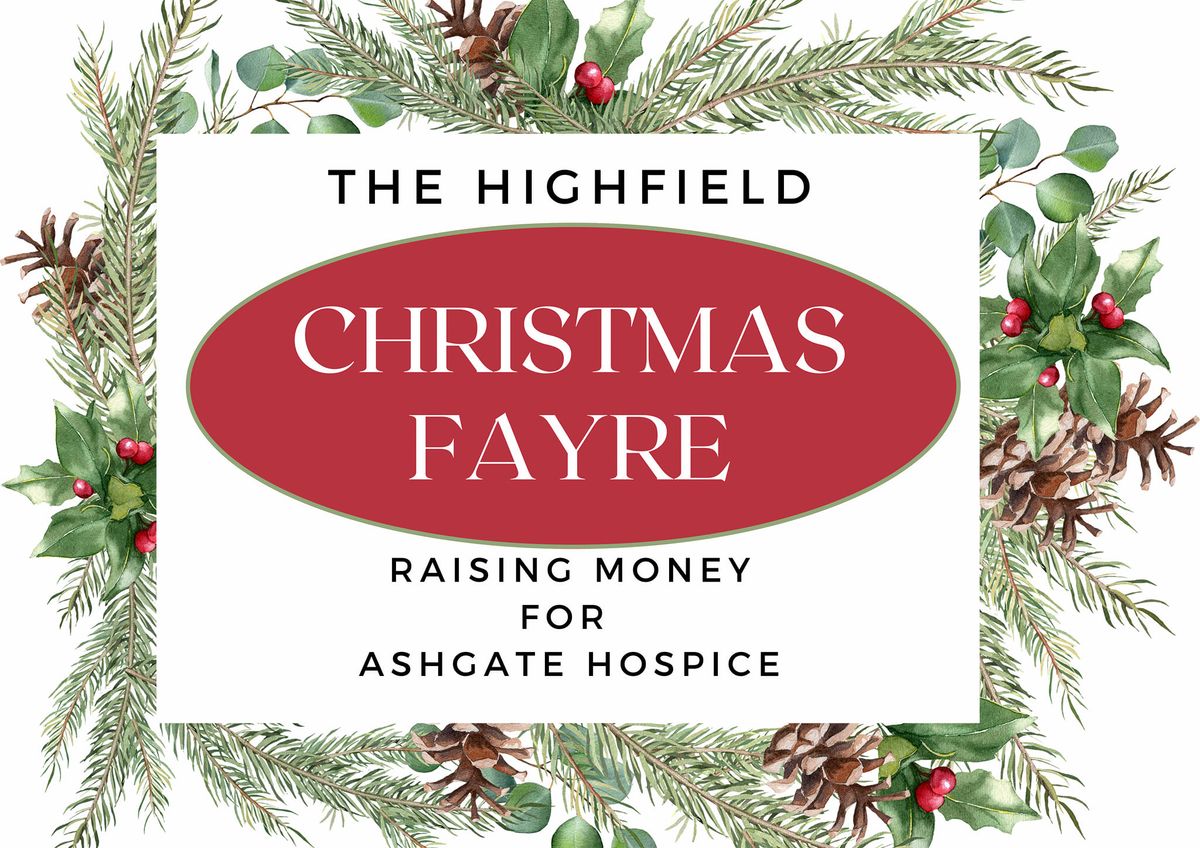 The Highfield Christmas Fayre 