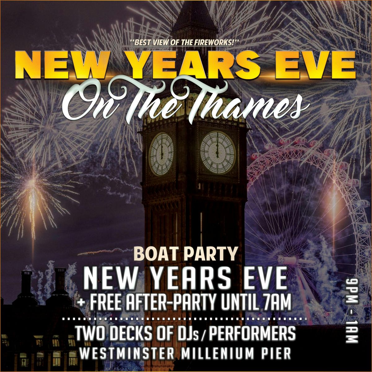 Fireworks on the Thames - The ultimate New Years Eve party