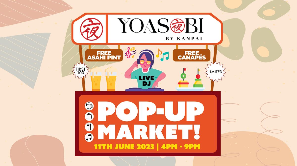 Yoaosbi By Kanpai's Pop-Up Market