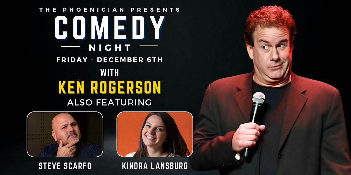 Comedy Night featuring  Ken Rogerson & Friends