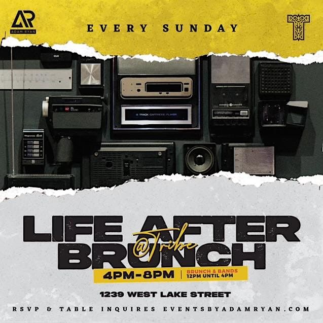 Life After Brunch Day Party