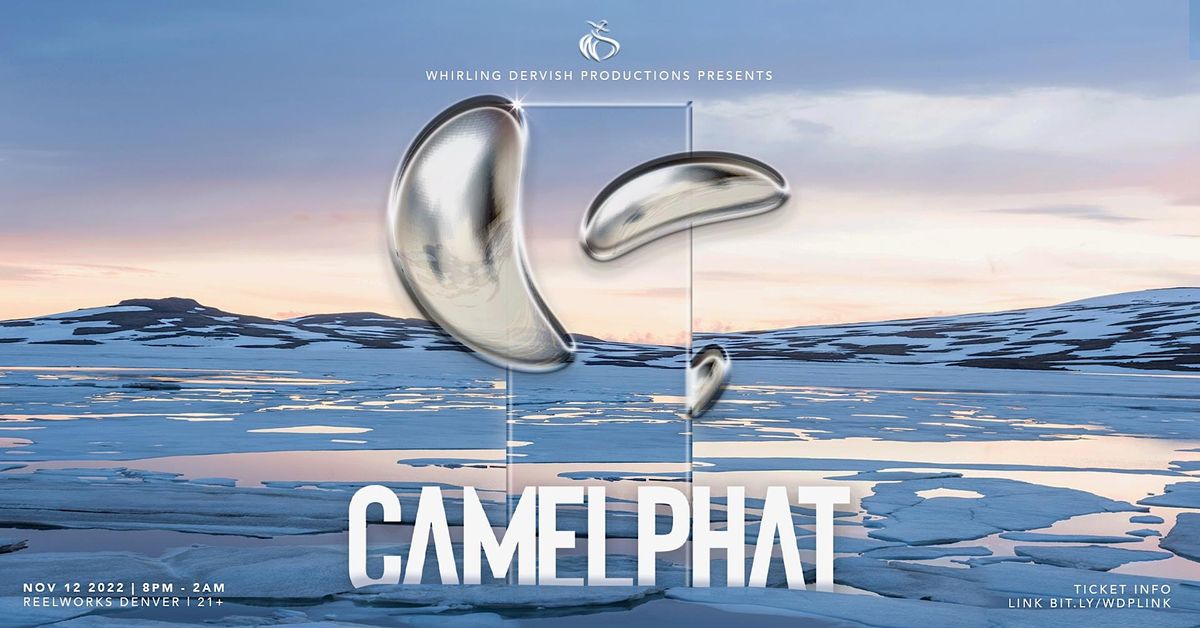 CAMELPHAT | DENVER